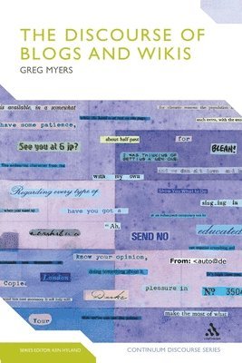 bokomslag The Discourse of Blogs and Wikis