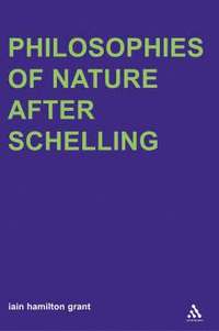 bokomslag Philosophies of Nature after Schelling