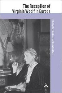 bokomslag The Reception of Virginia Woolf in Europe