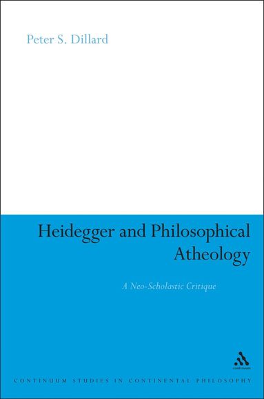 bokomslag Heidegger and Philosophical Atheology