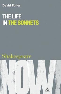 bokomslag The Life in the Sonnets