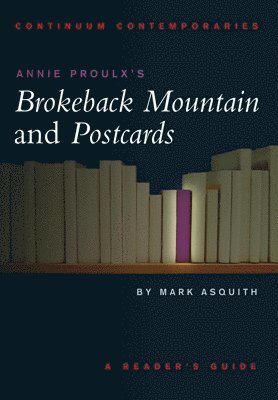 Annie Proulx's Brokeback Mountain and Postcards 1