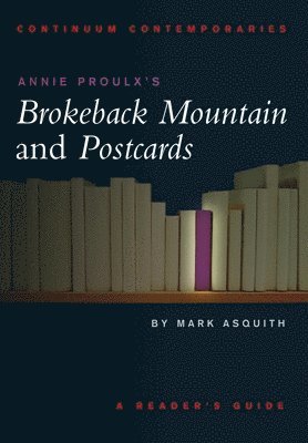 Annie Proulx's Brokeback Mountain and Postcards