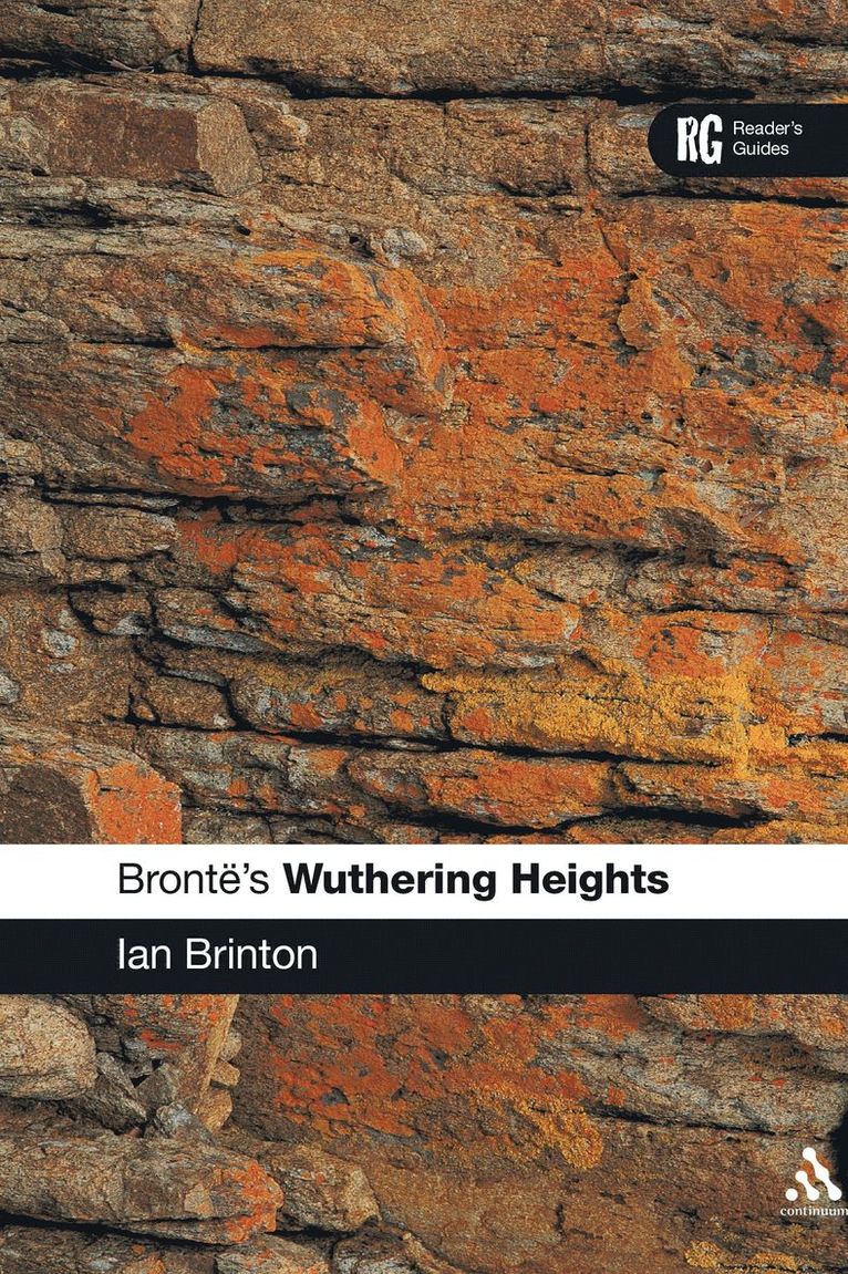 Ian Brinton - Bronte's Wuthering Heights, Inbunden