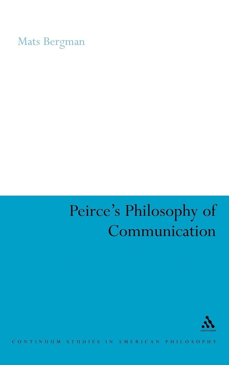 Peirce's Philosophy of Communication 1