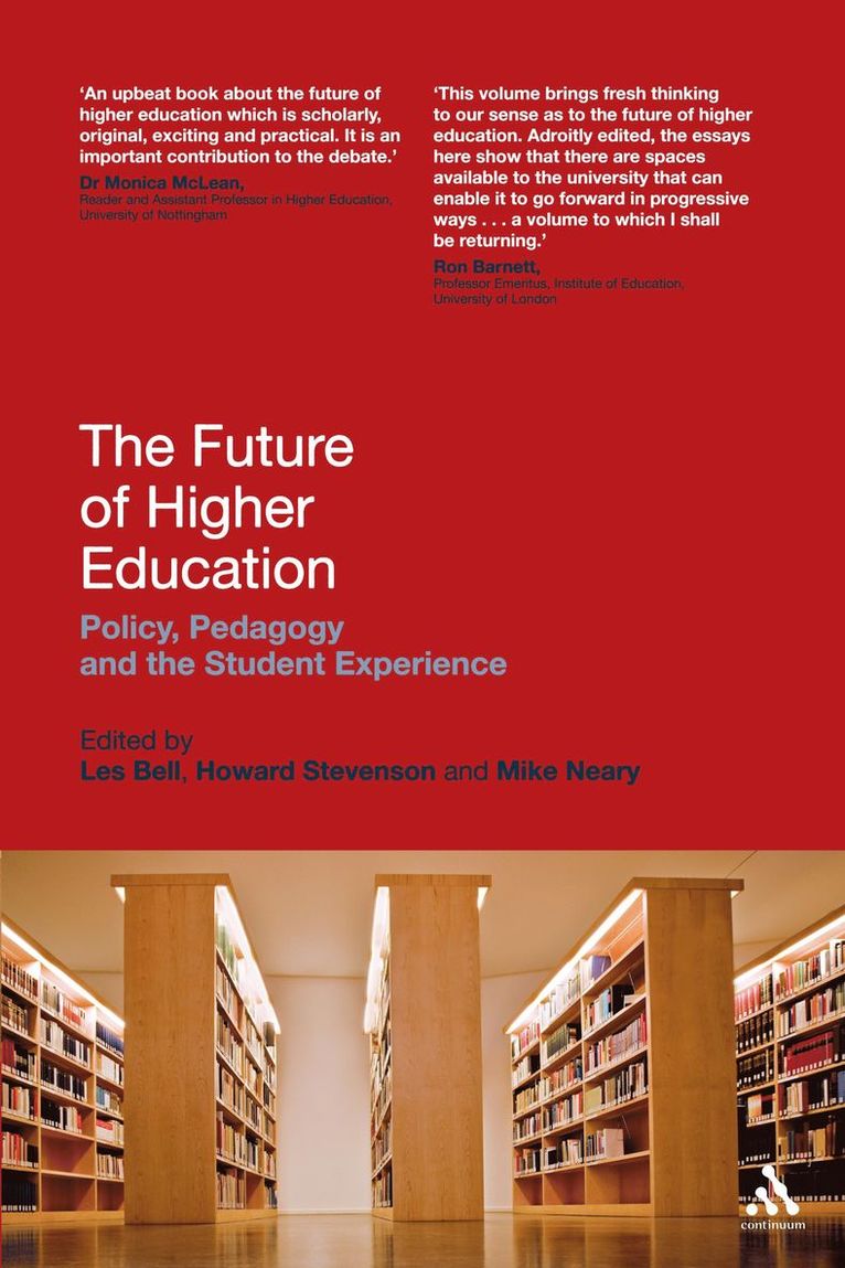 Les Bell, Mike Neary, Howard Stevenson - Future of Higher Education, Häftad