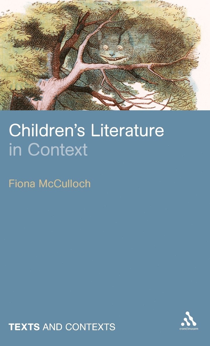 Fiona McCulloch, Fiona Mcculloch - Children's Literature in Context, Inbunden