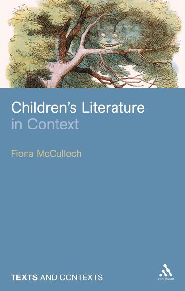 Fiona McCulloch - Children's Literature in Context, Häftad