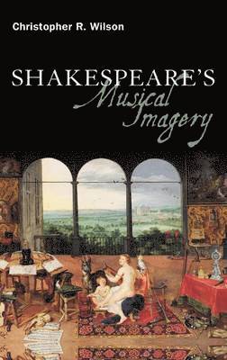 Shakespeare’s Musical Imagery