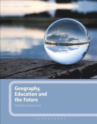 Geography, Education and the Future 1