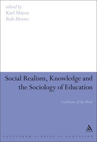 bokomslag Social Realism, Knowledge and the Sociology of Education