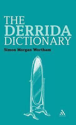 The Derrida Dictionary 1