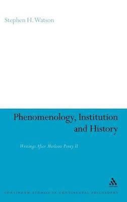 Phenomenology, Institution and History