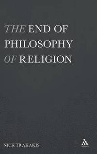 bokomslag The End of Philosophy of Religion
