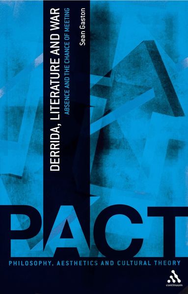 Sean Gaston, Hugh J. Silverman - Derrida, Literature and War, Häftad