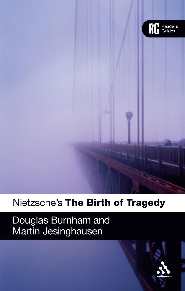 Douglas Burnham, Martin Jesinghausen, UK) Burnham, Professor Douglas (Staffordshire University, Dr Martin Jesinghausen - Nietzsche's 'The Birth of Tragedy', Häftad