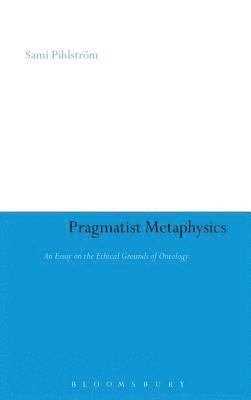 Pragmatist Metaphysics