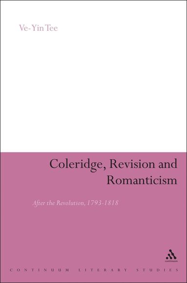 bokomslag Coleridge, Revision and Romanticism