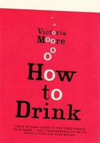 bokomslag How To Drink
