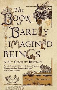 The Book of Barely Imagined Beings 1