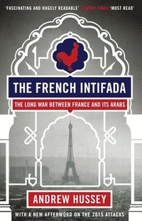 bokomslag The French Intifada