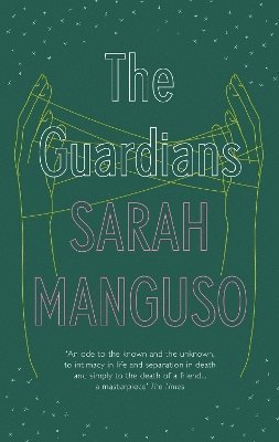 Manguso, S: Guardians