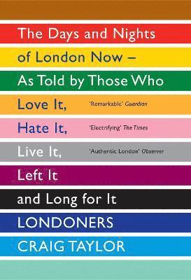 Craig Taylor - Londoners, Häftad