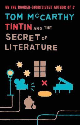 bokomslag Tintin And The Secret Of Literature