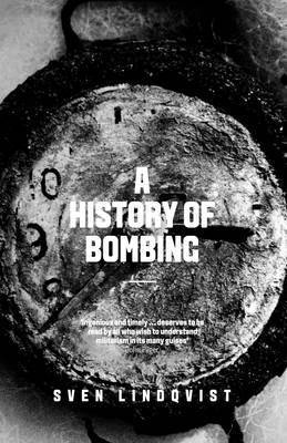 bokomslag A History Of Bombing