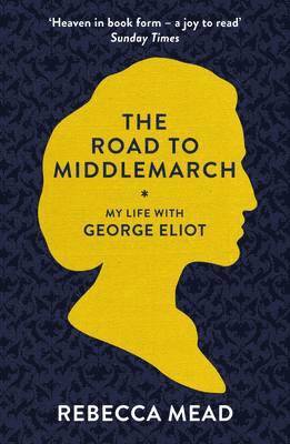 bokomslag The Road to Middlemarch
