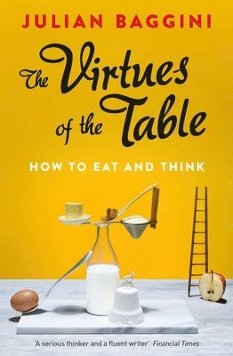 The Virtues of the Table 1