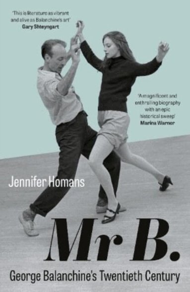 Jennifer Homans - Mr B., Häftad