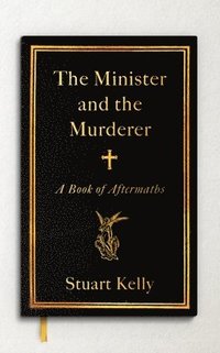 bokomslag The Minister and the Murderer