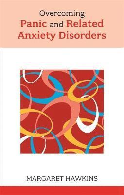 Overcoming Panic and Related Anxiety Disorders 1