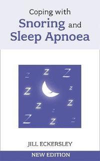 bokomslag Coping with Snoring and Sleep Apnoea