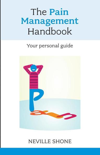 bokomslag The Pain Management Handbook