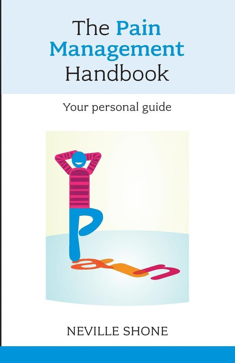 The Pain Management Handbook 1