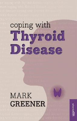 Coping with Thyroid Disease 1