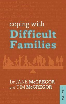 Coping with Difficult Families 1