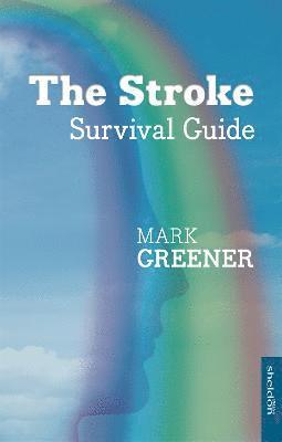 bokomslag The Stroke Survival Guide