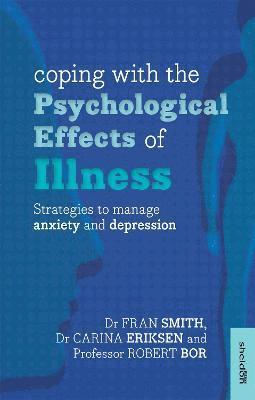 Coping with the Psychological Effects of Illness 1