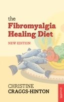 bokomslag The Fibromyalgia Healing Diet