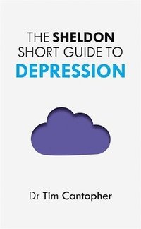 bokomslag The Sheldon Short Guide to Depression