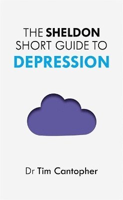 Sheldon Short Guide to Depression