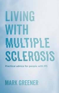 bokomslag Living with Multiple Sclerosis