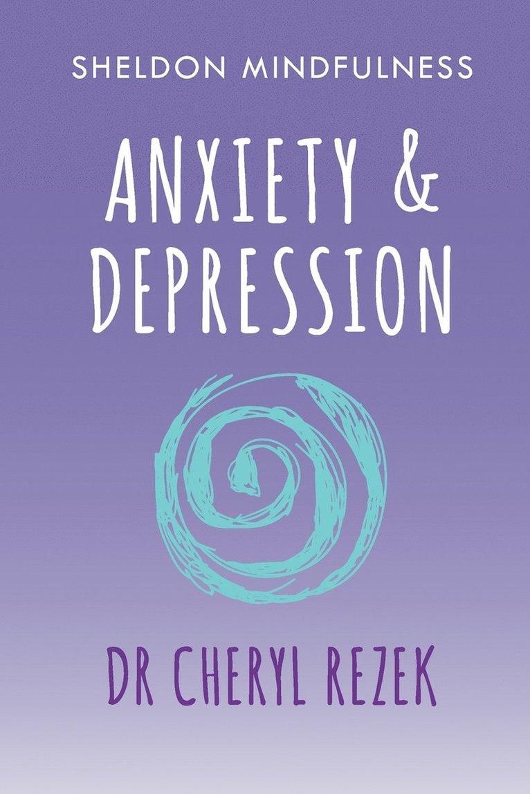 Anxiety and Depression 1