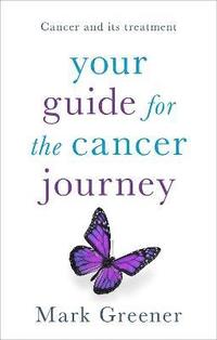 bokomslag Your Guide for the Cancer Journey