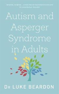 bokomslag Autism and Asperger Syndrome in Adults