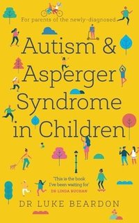 bokomslag Autism and Asperger Syndrome in Childhood
