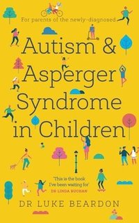 bokomslag Autism and Asperger Syndrome in Children